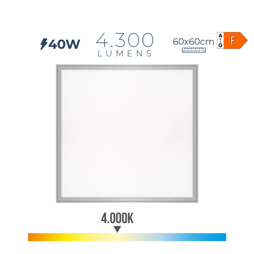 PANEL LED 40 W 4300 lm RA80 59,5 x 59,5 x 3,5 cm 4000 K LUZ DIA
